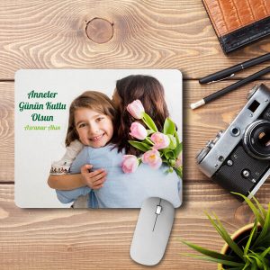 Kişiye Özel Anneler Günene Hediye Resimli Mousepad 3